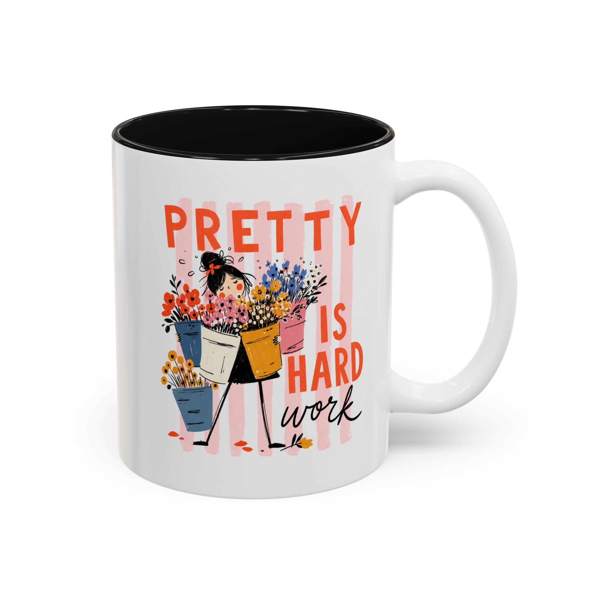 Pretty Is Hard Work - Two-Tone Accent Mug (11oz, 15oz)