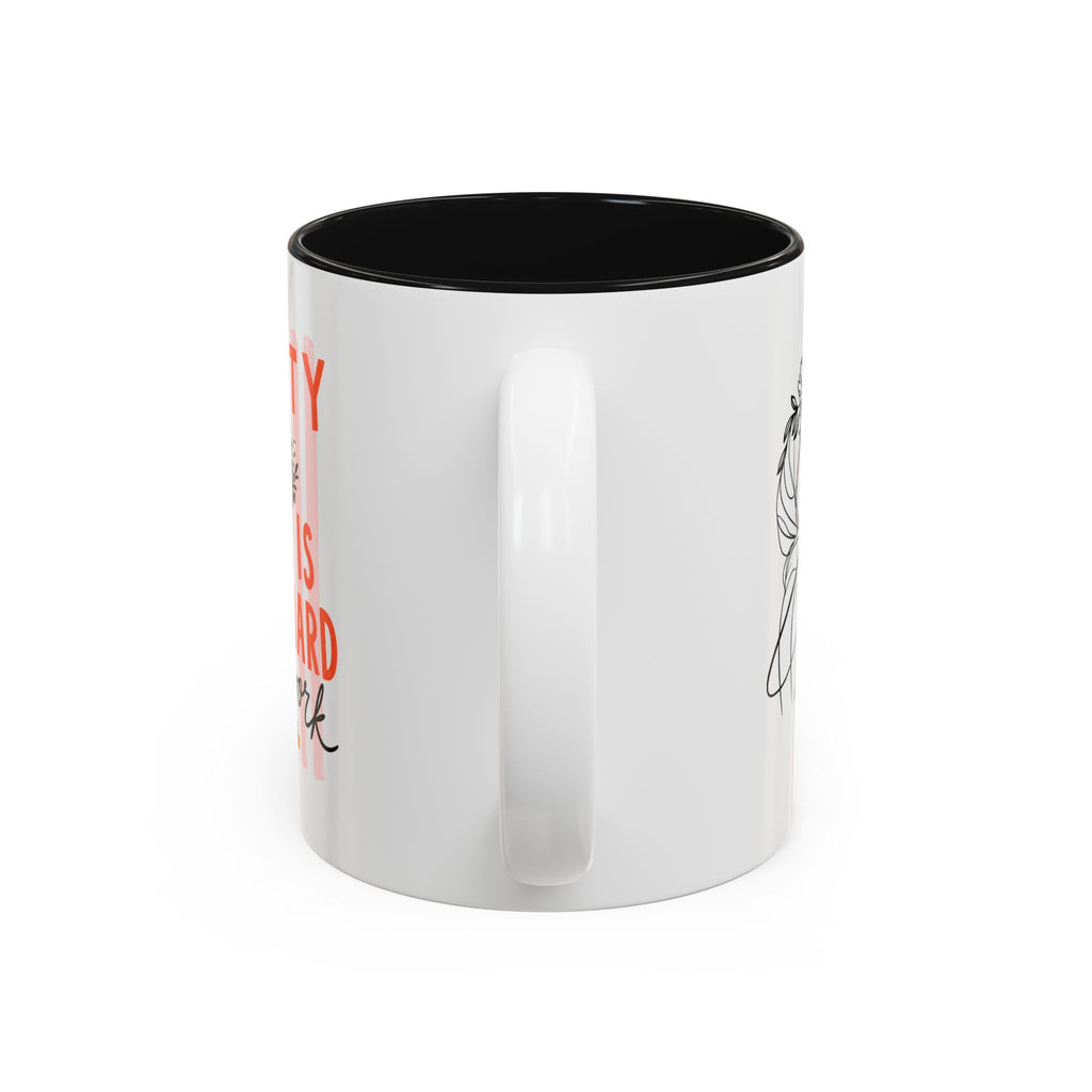 Pretty Is Hard Work - Two-Tone Accent Mug (11oz, 15oz)
