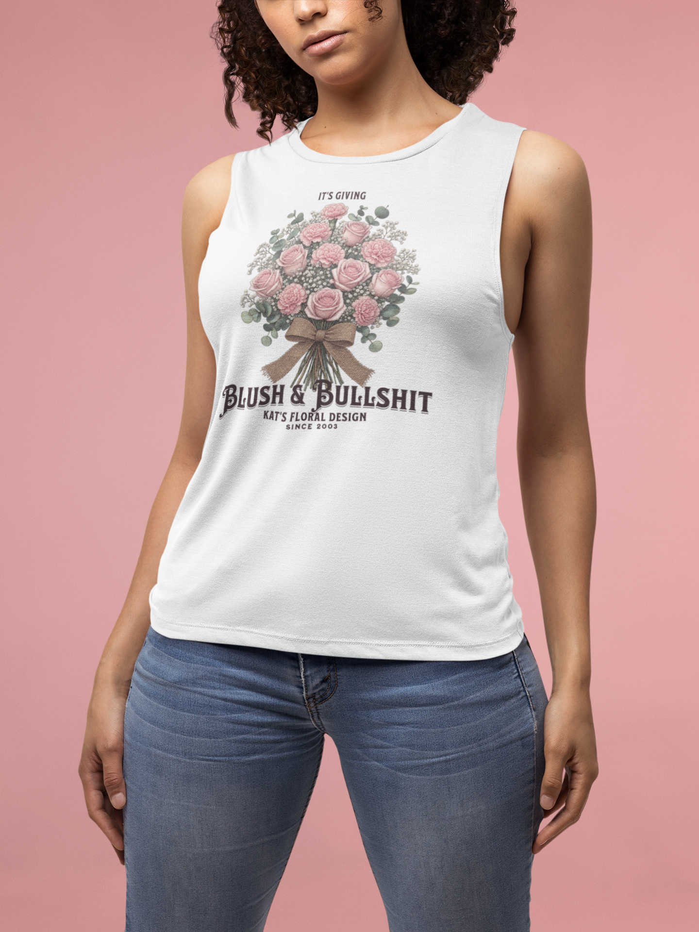 Blush & Bullshit Floral Muscle Tank  - Bouquet Graphic