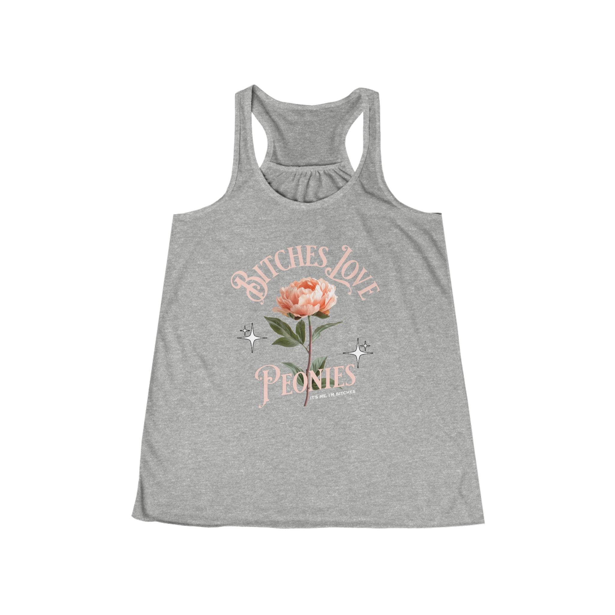 Bitches Love Peonies - Women's Flowy Racerback Tank