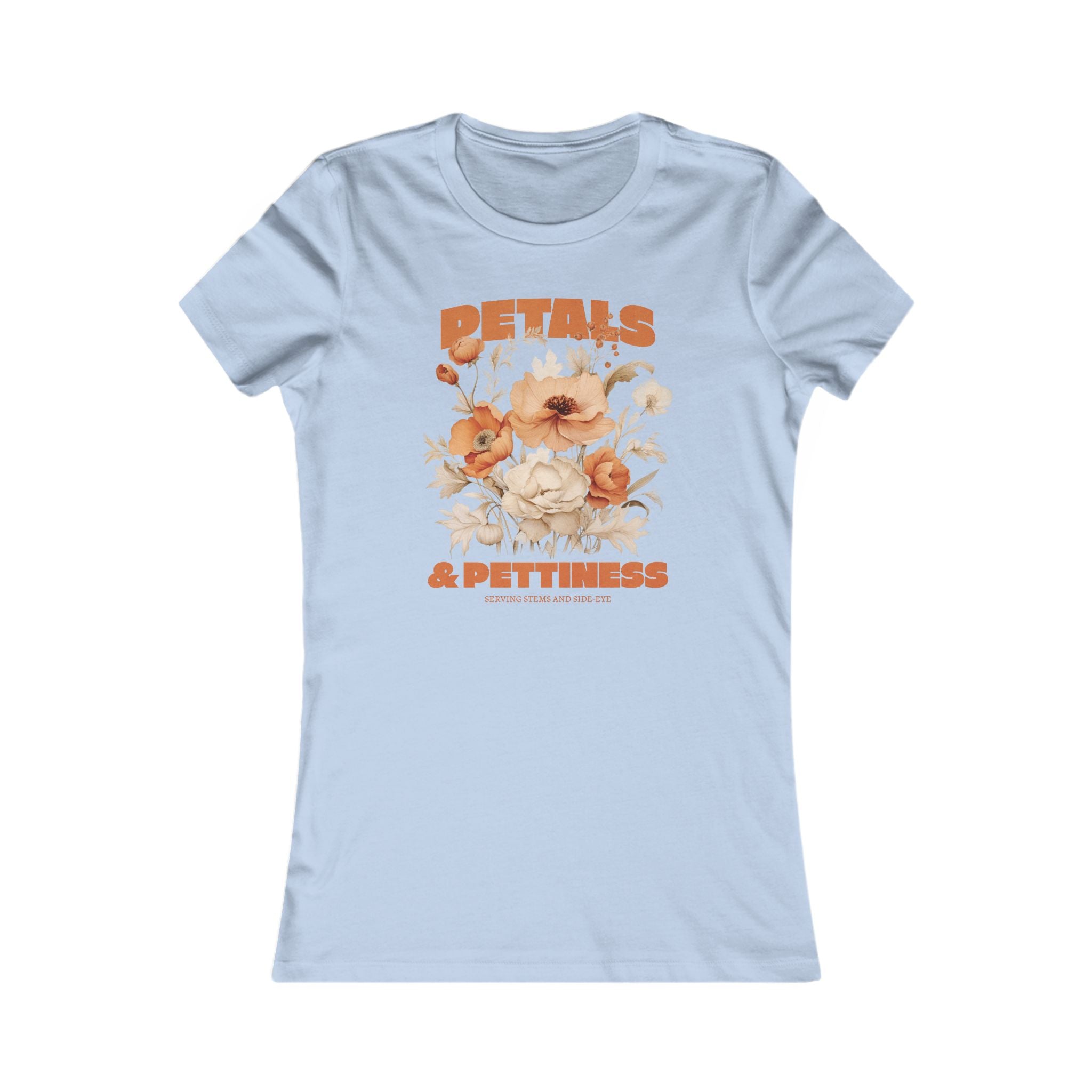 Petals & Pettiness Floral Tee — Women's Vintage Flower Graphic Shirt