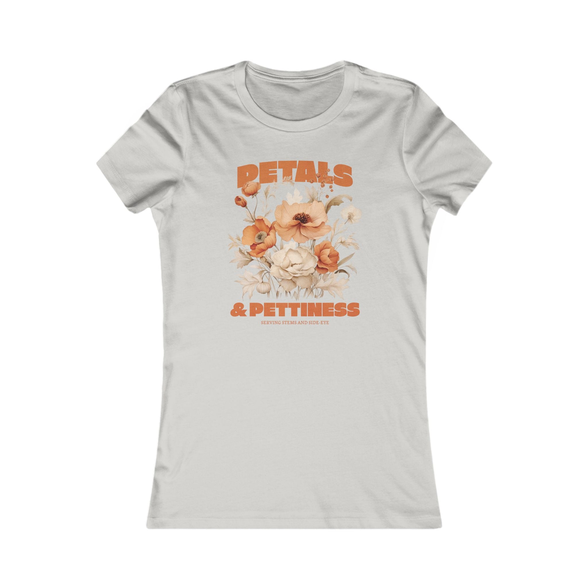 Petals & Pettiness Floral Tee — Women's Vintage Flower Graphic Shirt