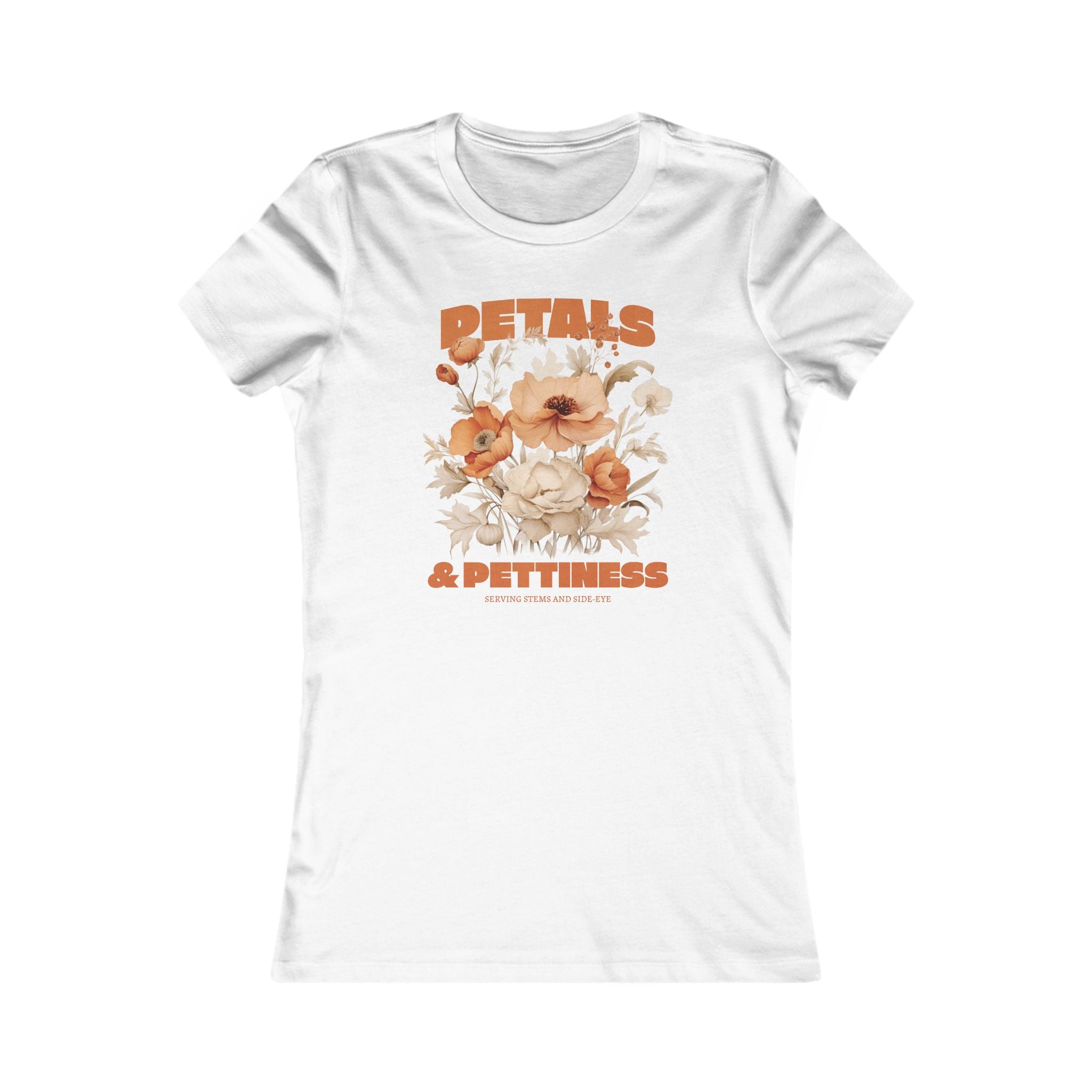 Petals & Pettiness Floral Tee — Women's Vintage Flower Graphic Shirt