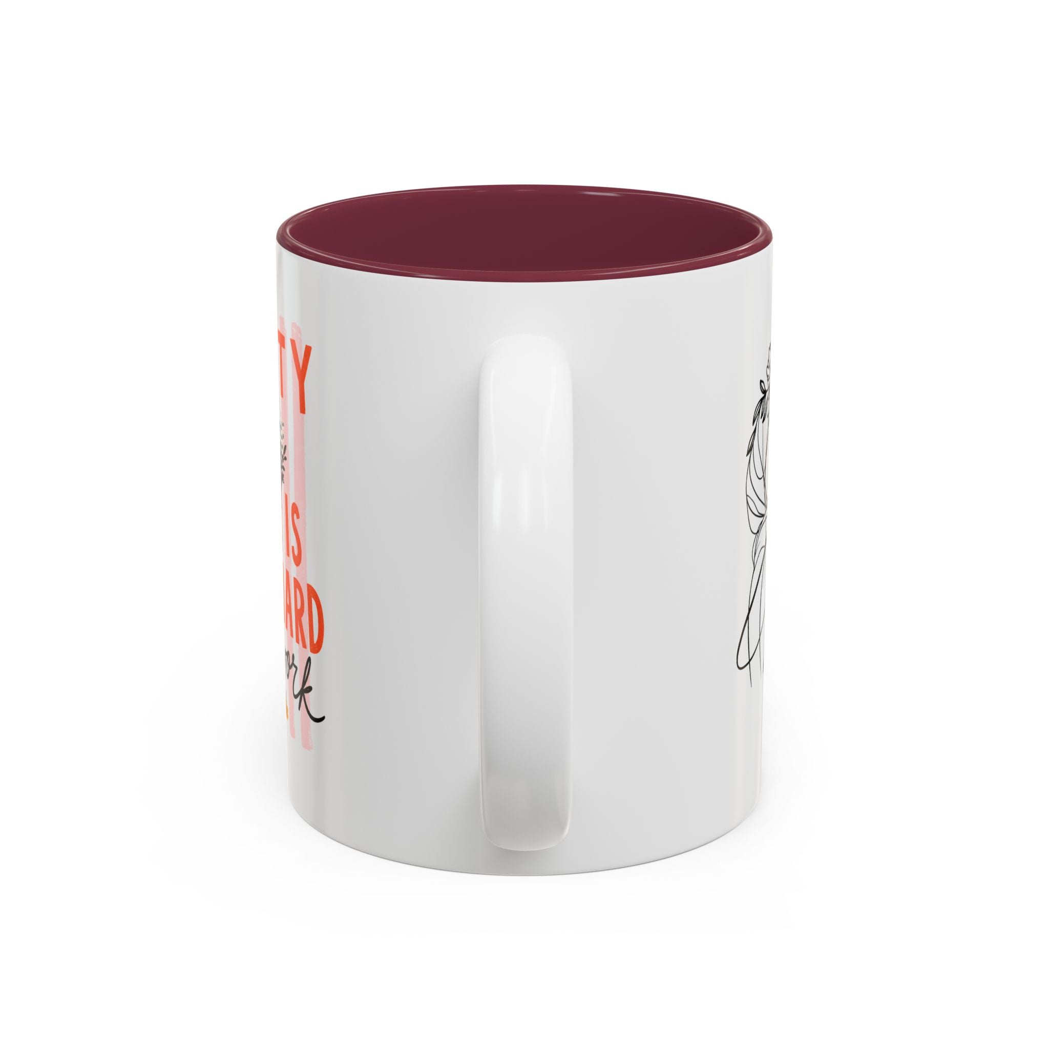 Pretty Is Hard Work - Two-Tone Accent Mug (11oz, 15oz)