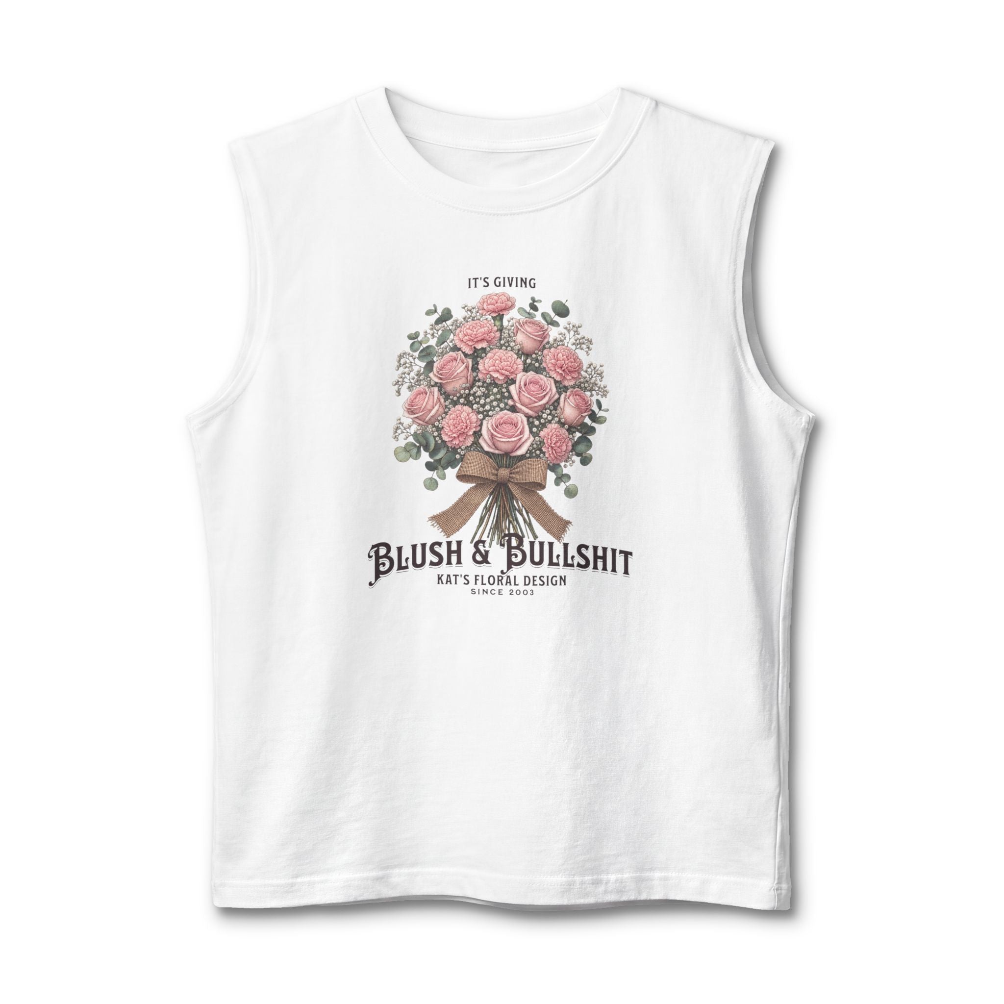 Blush & Bullshit Floral Muscle Tank  - Bouquet Graphic