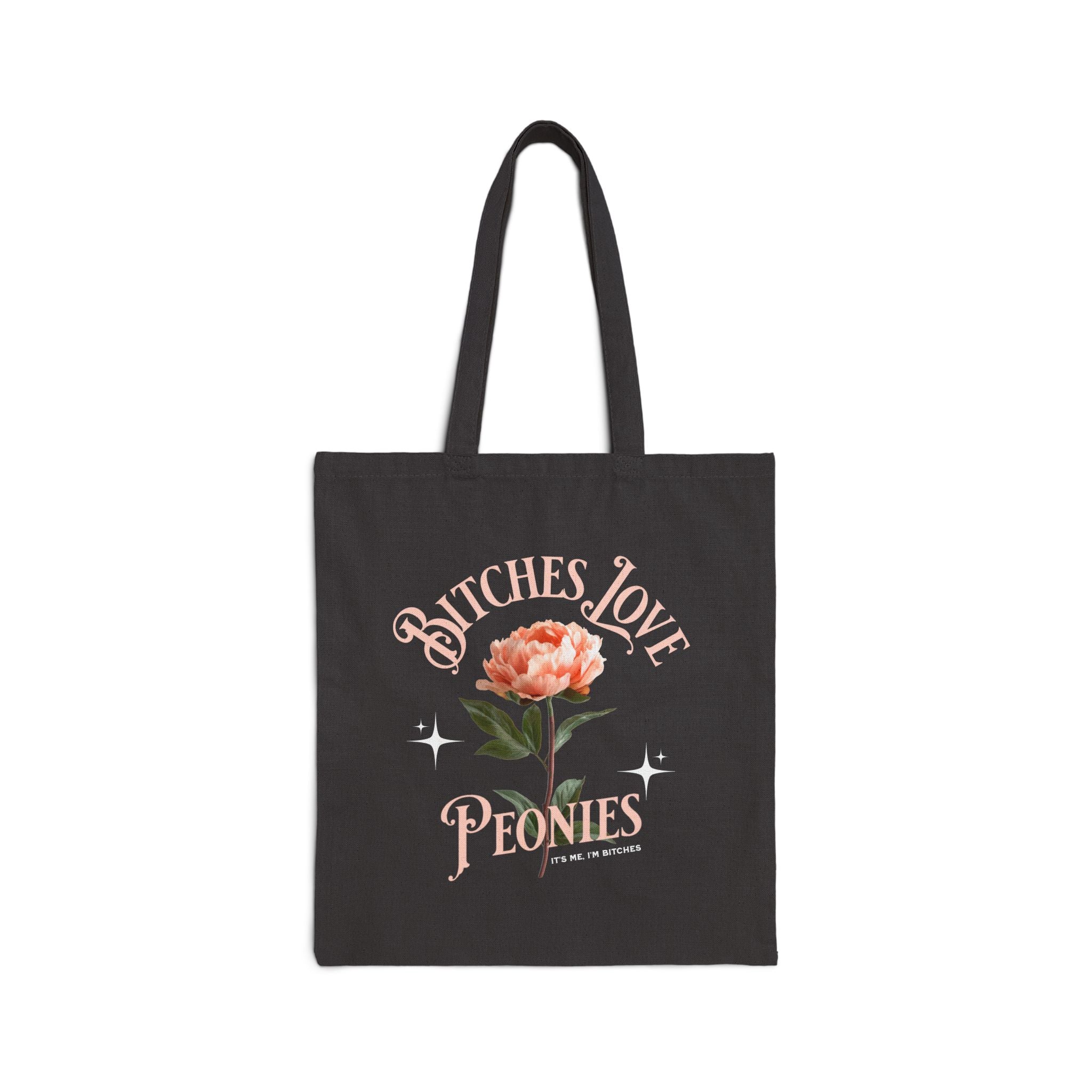 "Bitches Love Peonies" Floral Canvas Tote