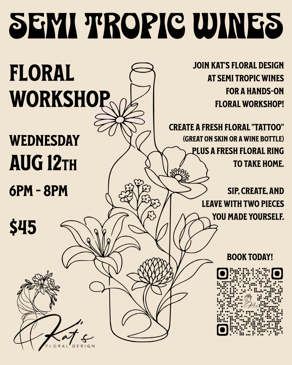 Semi Tropic Wines - Floral Tattoo & Ring Class